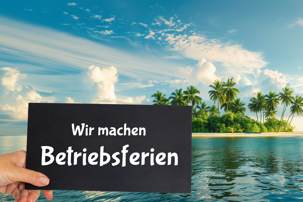 WIR MACHEN BETRIEBSFERIEN Schild | Symbolbild Betriebsferien: Schild mit der Aufschrift WIR MACHEN BETRIEBSFERIEN vor einer einsamen Südseeinsel (Composing, Hintergrund K.I.-generiert) - Realisiert mit Pictrs.com