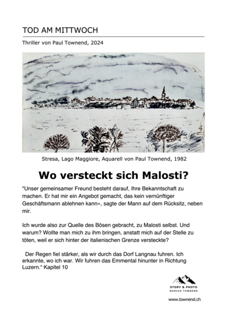 malosti | Unter dem Buchtitel Tod am Mittwoch ist eine hellblau kolorierte Skizze des Malers und Buchautoren Paul Townend von Stresa am Lago Maggiore. In der Mitte des Posters steht die Frage: Wo versteckt sich Malosti?, darunter ein neunzeiliger Text aus dem Thriller. - Realisiert mit Pictrs.com