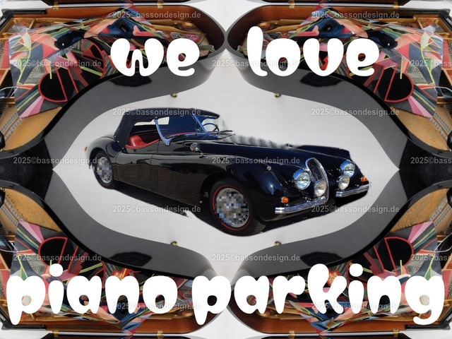 300dpi_weLovePianoParking | Ironische, lustige Fotomontagen, Fotodesign Musik, Musikinstrumente ohne KI. Klavier. Geigen. Violinen. Bratschen. Trompeten. Tubas. Cello. Celli. Kontrabass. Kaufen Sie die Bilder in einer geschützten Galerie bequem online. - Realisiert mit Pictrs.com