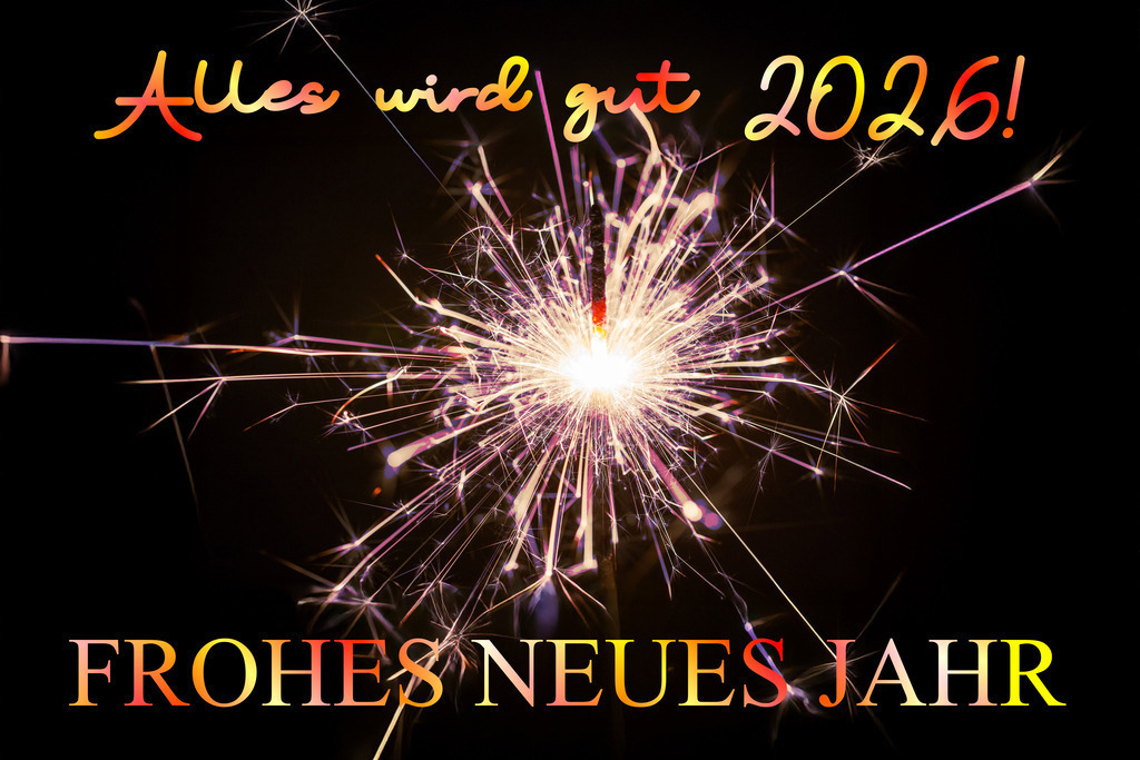 Positive Silvestergrüße 2026: Brennende Wunderkerze und Text ALLES WIRD GUT 2026 – FROHES NEUES JAHR | Positive Silvestergrüße 2026: Brennende Wunderkerze und Text ALLES WIRD GUT 2026 – FROHES NEUES JAHR - Realisiert mit Pictrs.com