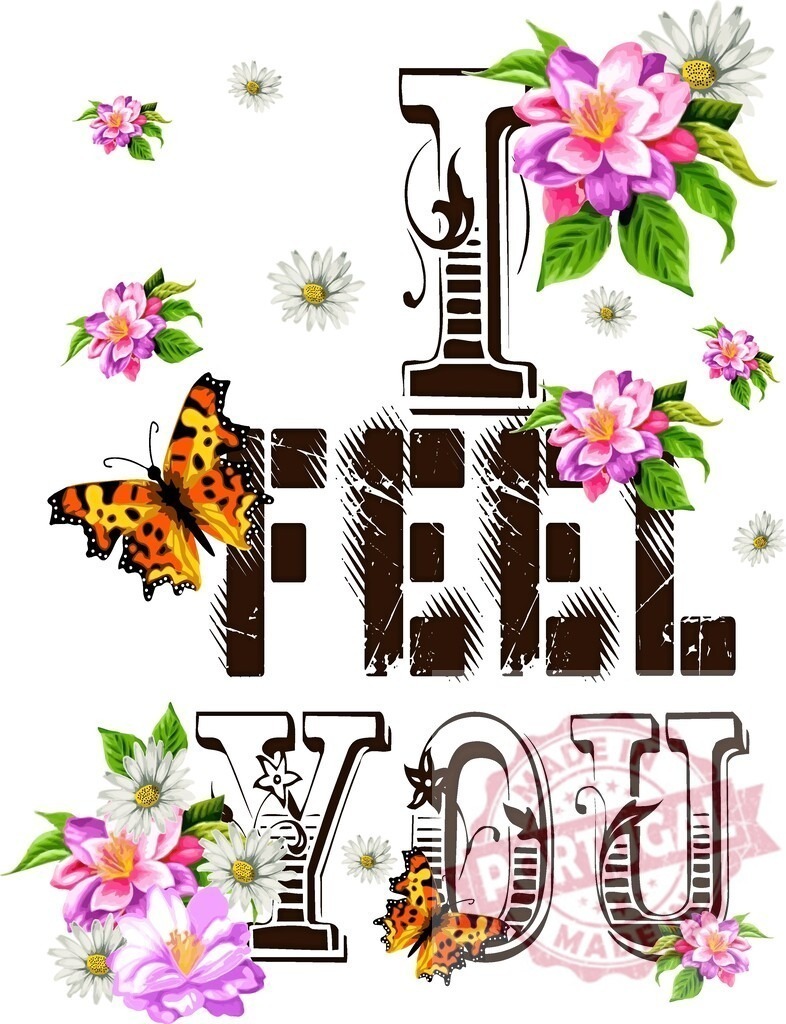 I FEEL YOU distressed typography with blooming flowers | I FEEL YOU text with colorful flowers and butterflies expressing empathy - Realisiert mit Pictrs.com