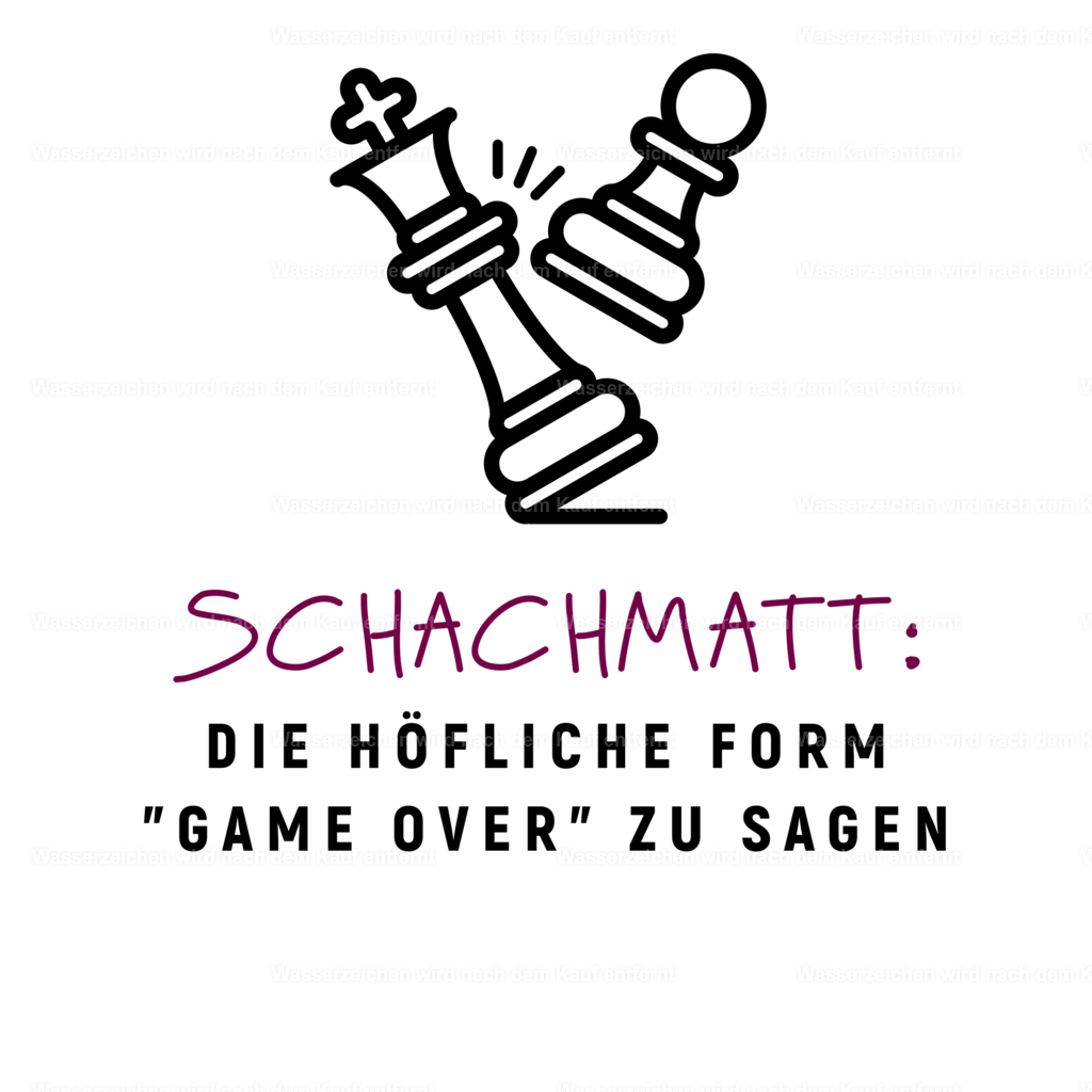 Markante T-Shirts Schachmatt | Unsere T-Shirts mit markanten Sprüchen eignen sich nicht nur für den eigenen Gebrauch, sondern auch als originelle Geschenkidee für Freunde, Familie oder Kollegen. - Realisiert mit Pictrs.com