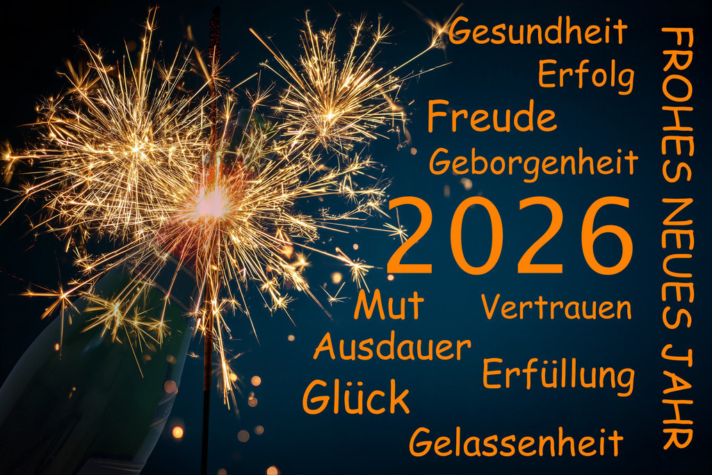Silvestergrüße 2026 mit verschiedenen persönlichen Wünschen (Glück, Erfolg etc.) | (Fotomontage) Silvestergrüße 2026 mit verschiedenen persönlichen Wünschen (Glück, Erfolg etc.) - Realisiert mit Pictrs.com