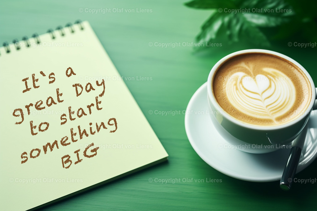 Wandbild Motivation great Day | Wandbild Büros Firma Motivation