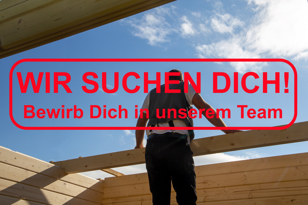 Zimmerer gesucht (Vorlage) | Wir suchen Dich (Zimmerei, Holzbau): Text WIR SUCHEN DICH BEWIRB DICH IN UNSEREM TEAM  auf dem Bild von einem Zimmerer bei der Arbeit (Vorlage Mitarbeitersuche) - Realisiert mit Pictrs.com