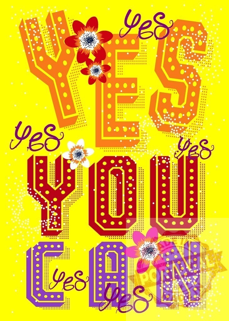 Yes You Can positive message typography with flowers | Bright pop art illustration showing Yes You Can text with decorative flowers and dots - Realisiert mit Pictrs.com