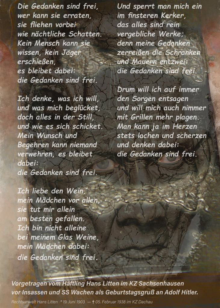 Die Gedanken sind frei – Hans Litten | Collage mit dem Gedicht: Die Gedanken sind frei, vorgetragen von Hans Litten im KZ: Sinnbild für geistige Freiheit trotz Unterdrückung und Gewalt. - Realisiert mit Pictrs.com