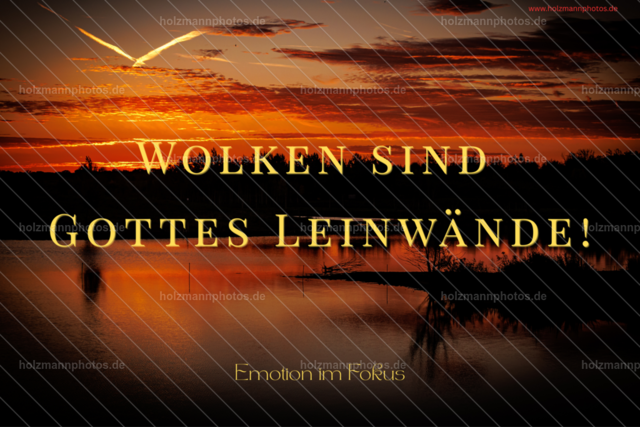 Wolken sind Gottes Leinwände - 1 | Fotograf Leipzig für Hochzeiten, Familienfeste & Porträts. Persönlich, ehrlich & echt – Emotion im Fokus. Jetzt Fotoshooting bei Holzmannphotos buchen!