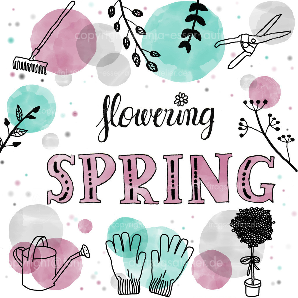 Flowering Spring mit Tupfen | Hand Lettering mit englischem Text: flowering spring. Zeichnungen von Gartengeräten. Dekorative Punkte in türkis, grau und pink.	